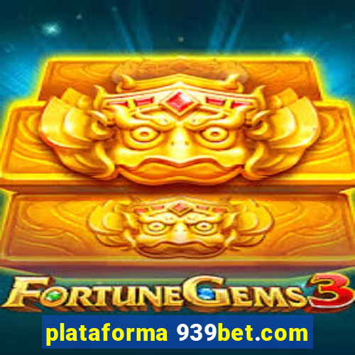 plataforma 939bet.com